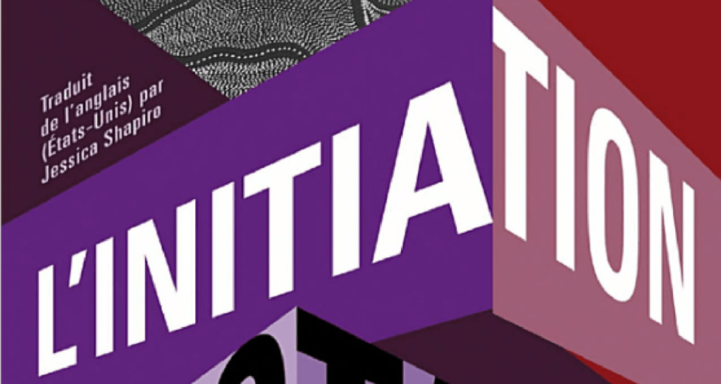 Extrait de l'initiation, d'Octavia Butler